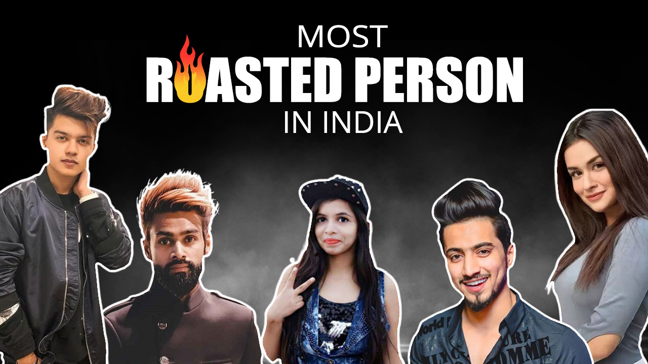 most roasted person in india