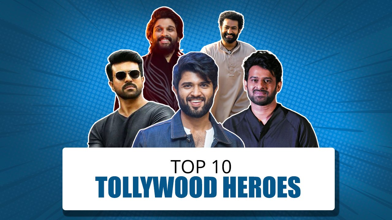 top 10 tollywood heroes