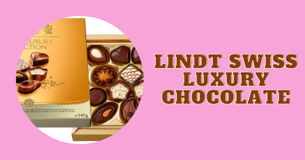 Lindt Swiss Luxury Chocolate