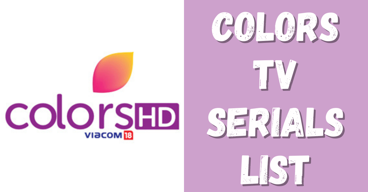 colors tv serials list