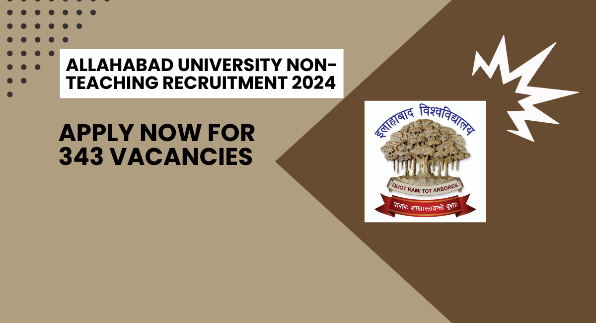 Allahabad University Non-Teaching Recruitment 2024