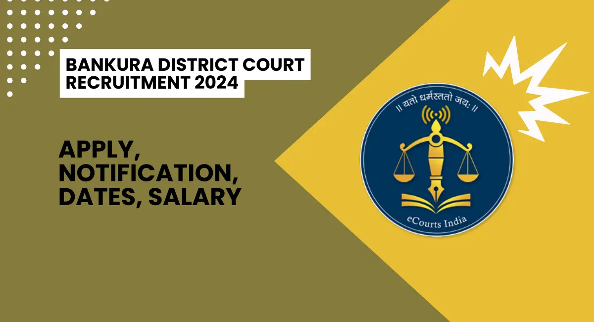 Bankura District Court Recruitment 2024