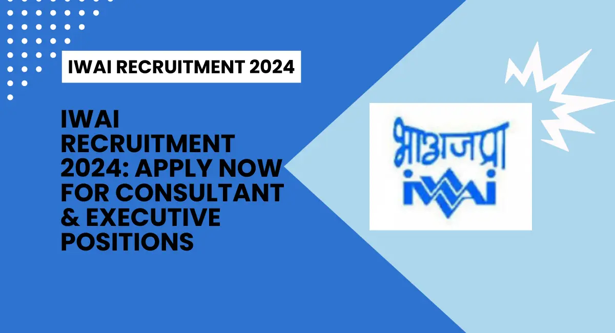 IWAI Recruitment 2024