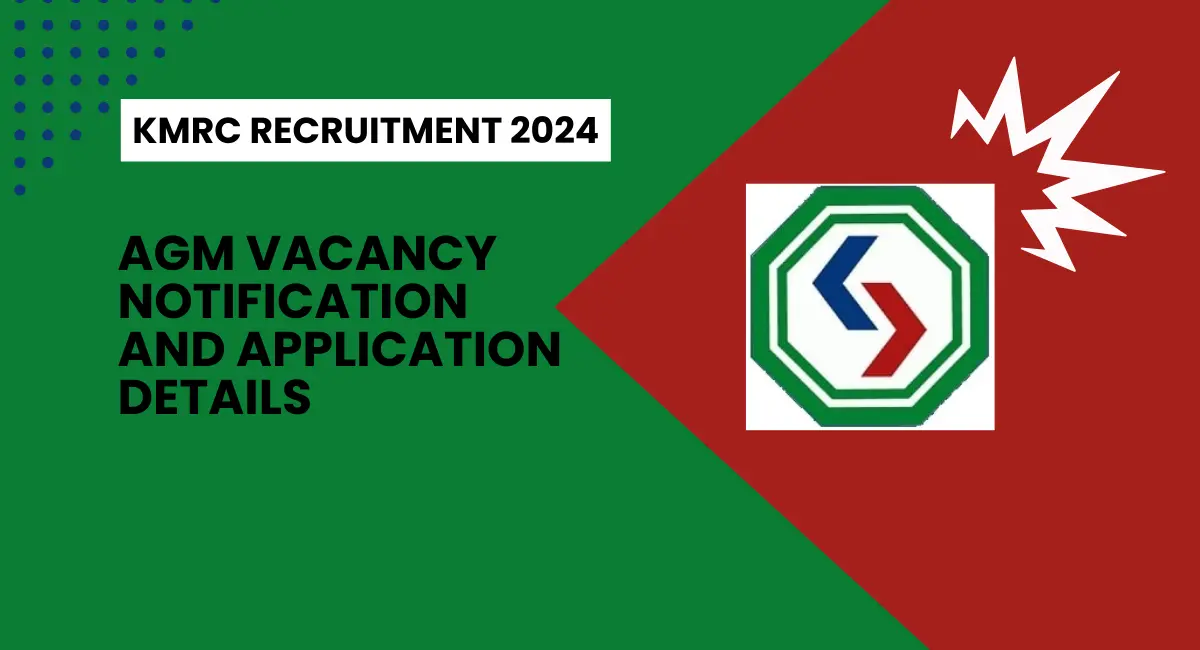 KMRC Recruitment 2024