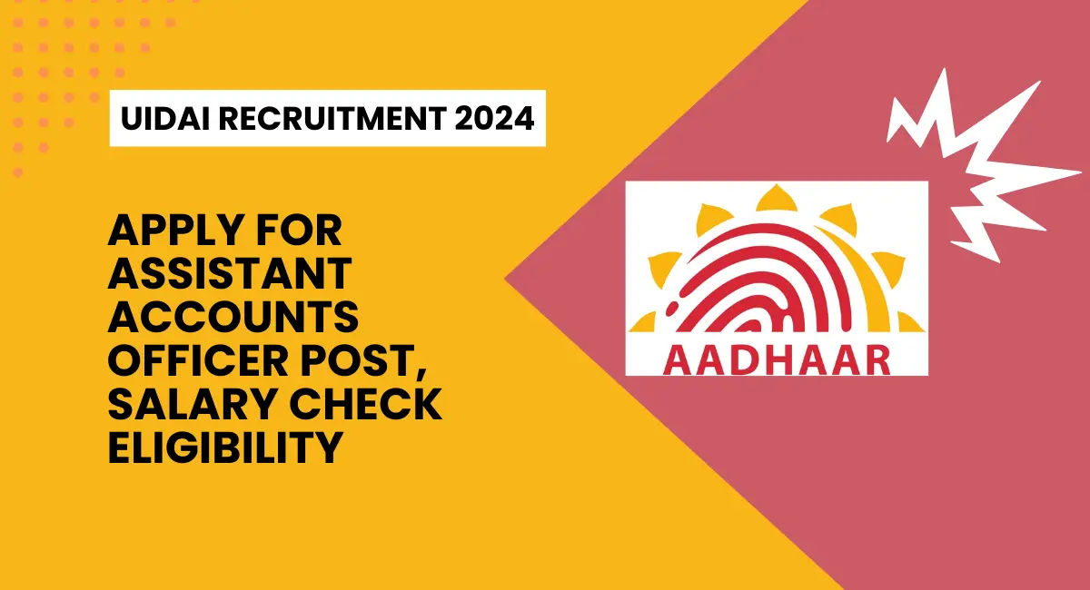 UIDAI Recruitment 2024 (1)