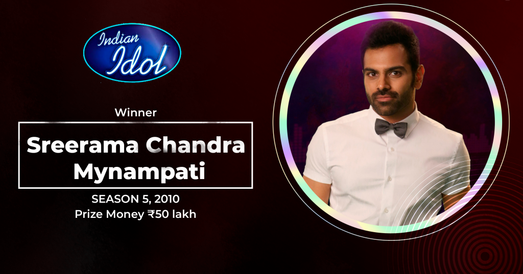 Sreerama Chandra Mynampati- Indian Idol 5 Winner (2011)