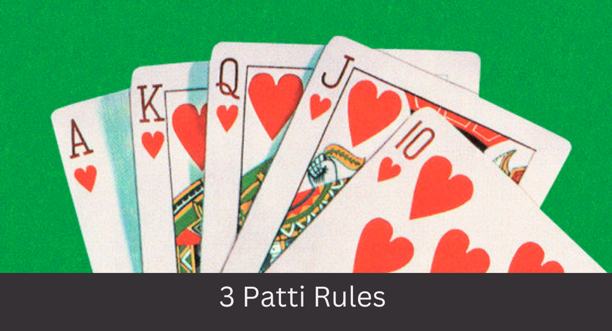 3 Patti Rules