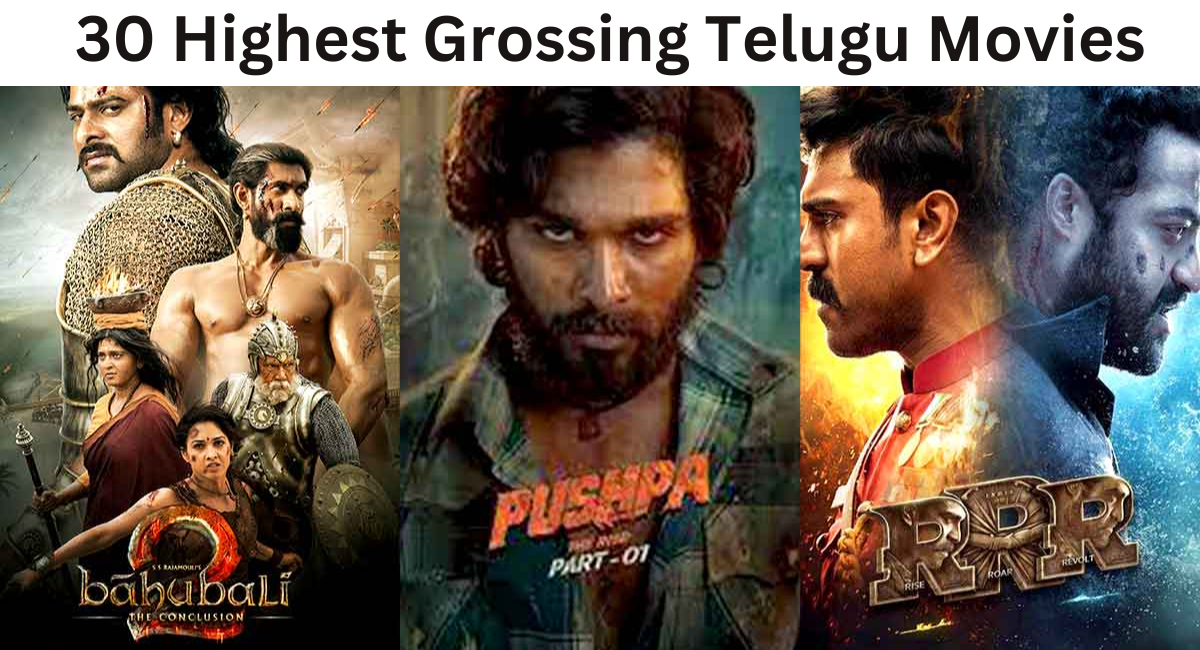 30 Highest Grossing Telugu Movies