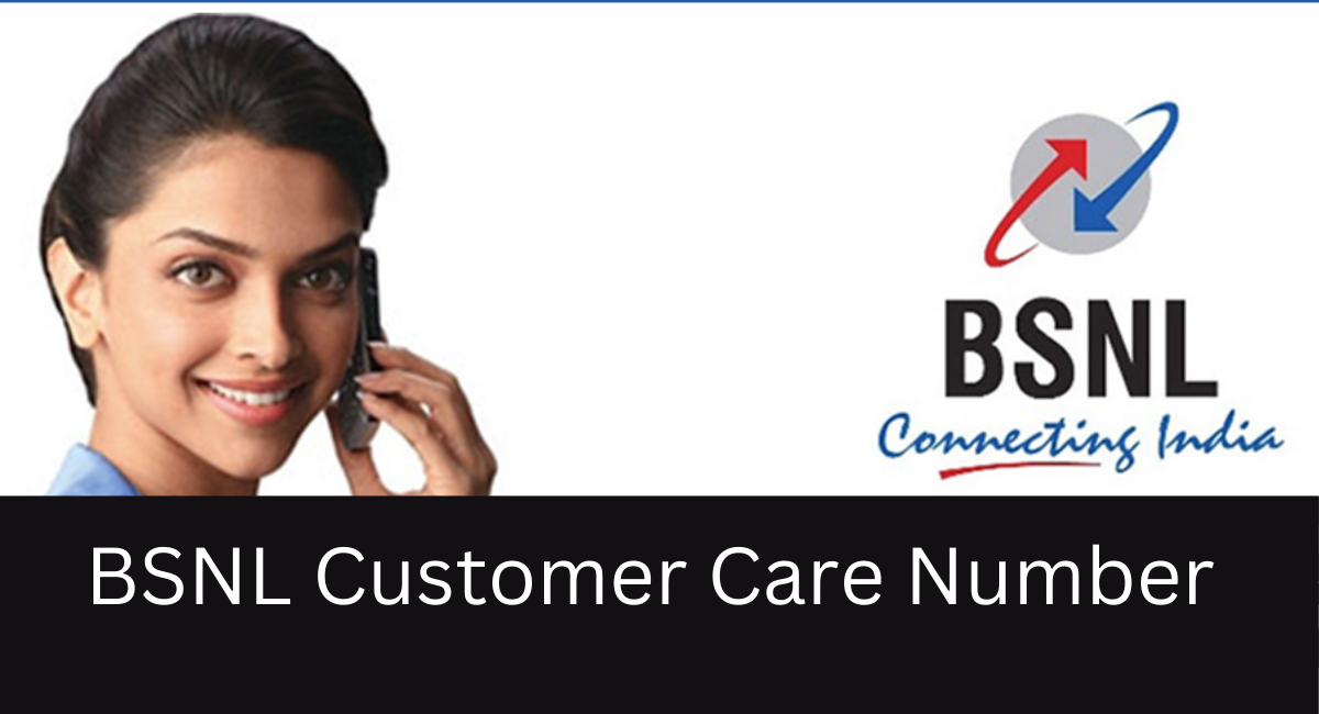 BSNL Customer Care Number