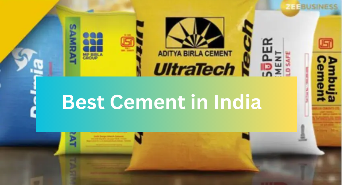 Best Cement in India