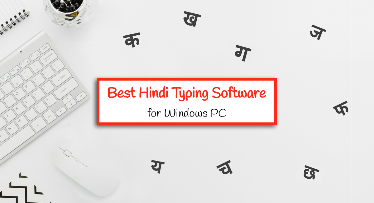 Best Hindi Typing Software