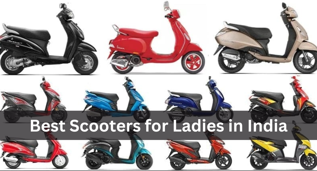 Best Scooters for Ladies in India