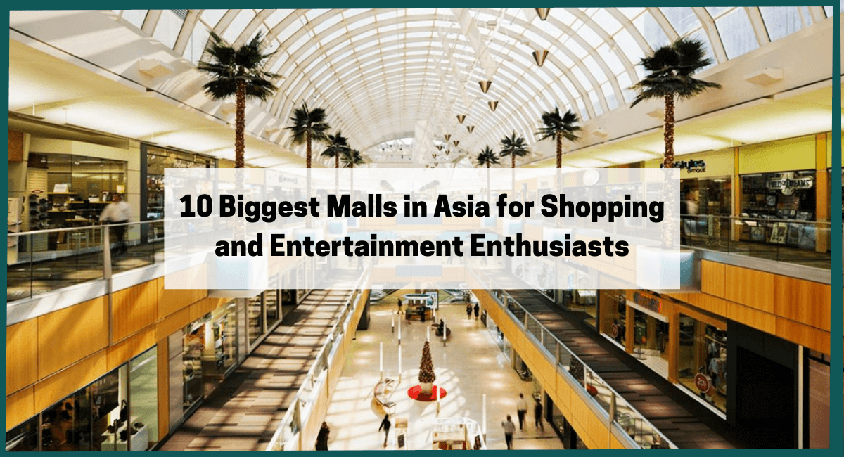 Biggest mall in Asia