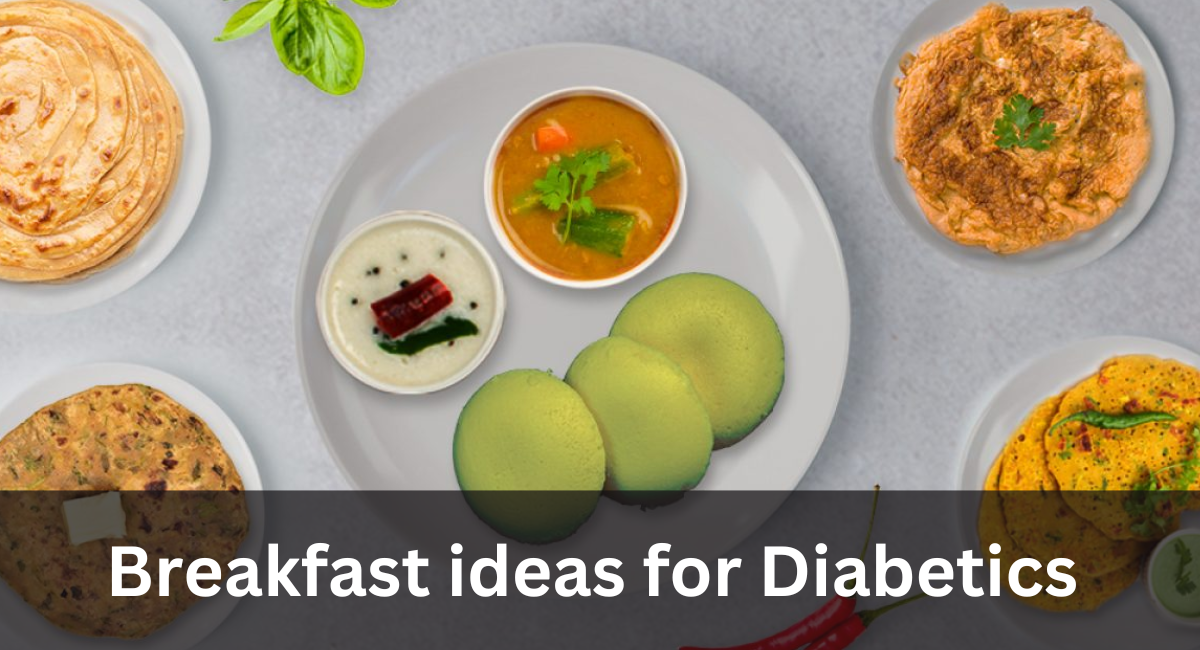 Breakfast ideas for Diabetics