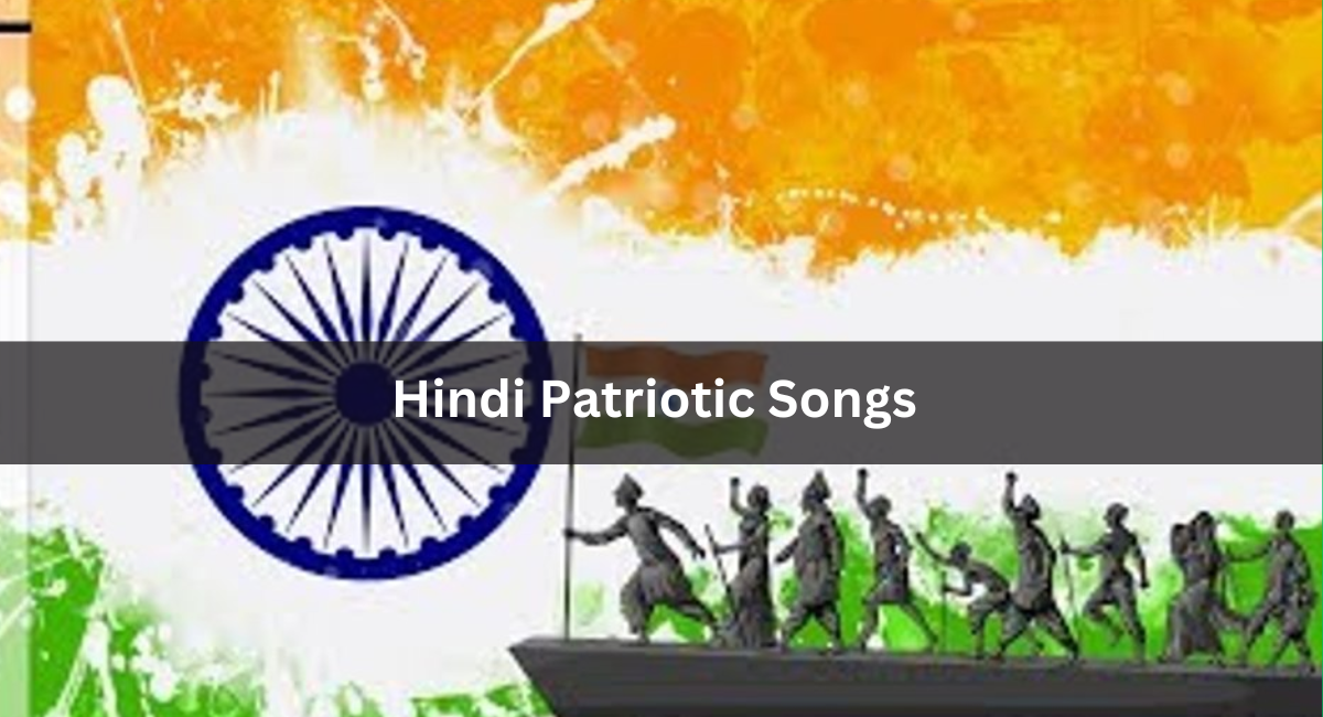 Hindi Patriotic Songs