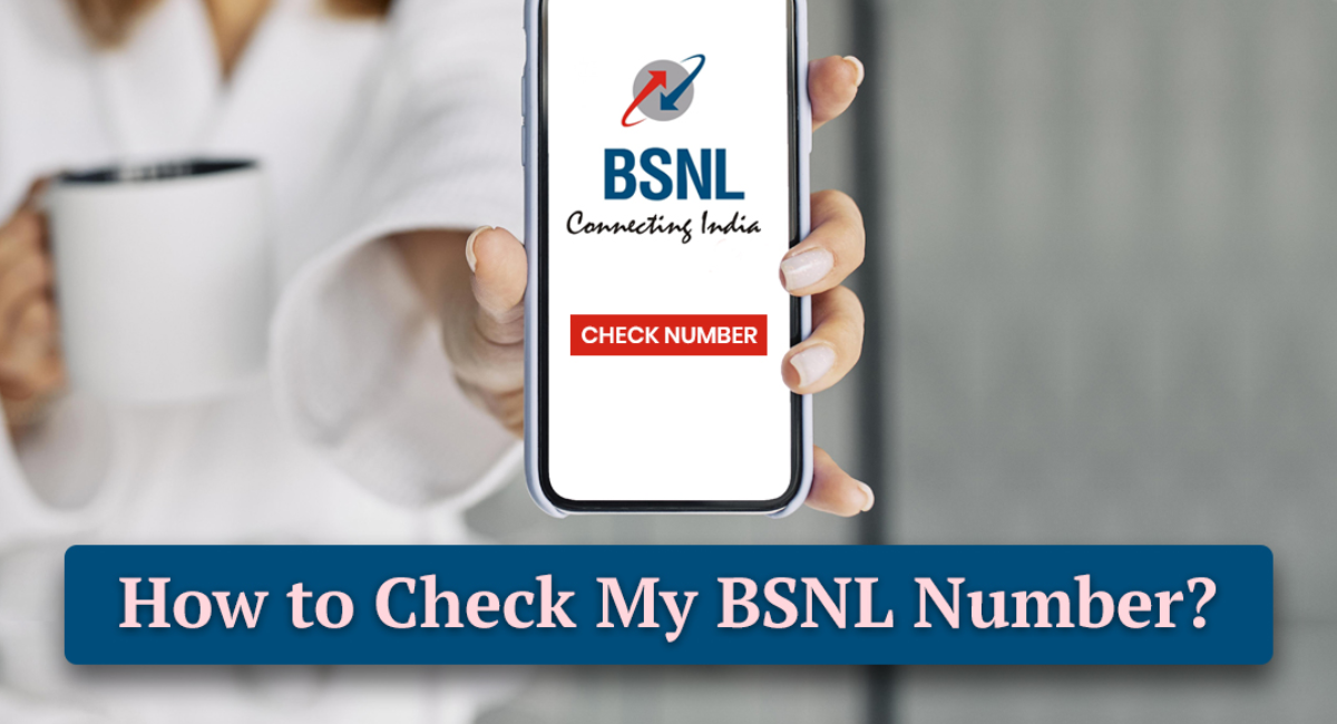 How to Check BSNL Number