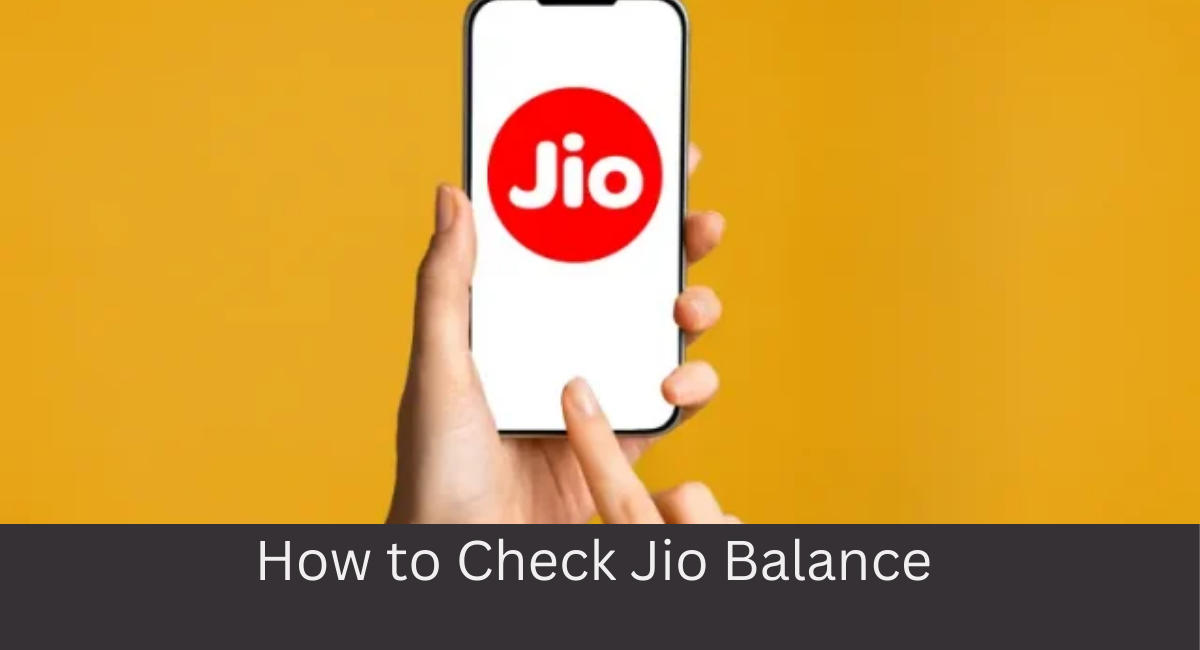 How to Check Jio Balance