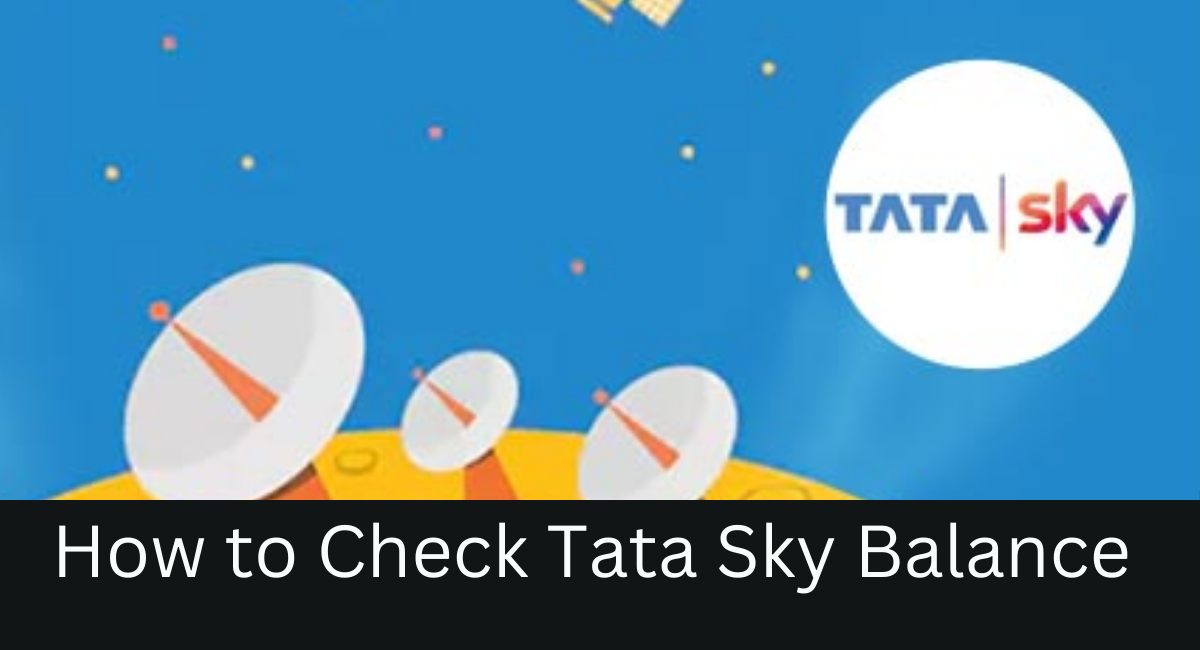 How to Check Tata Sky Balance