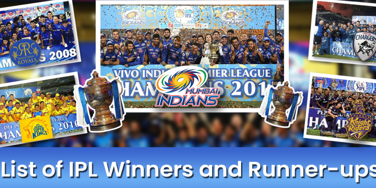 List of IPL Winners