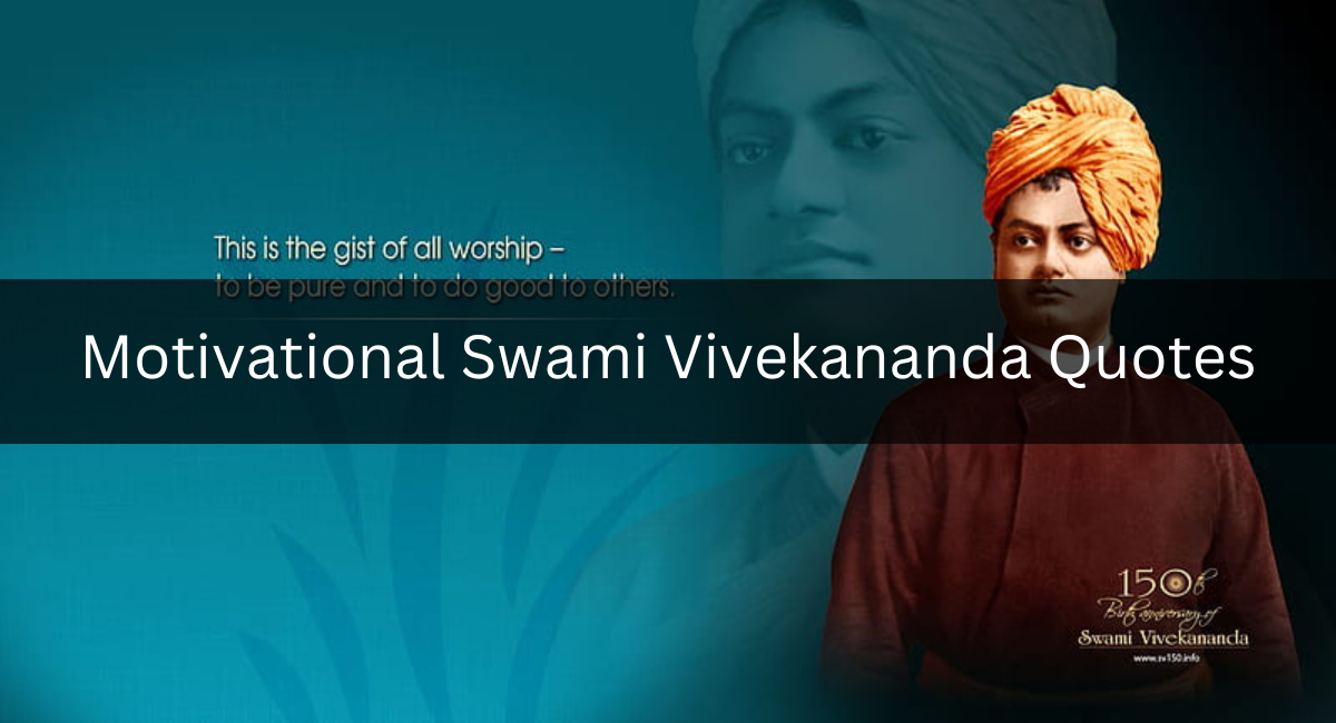 Motivational Swami Vivekananda Quotes