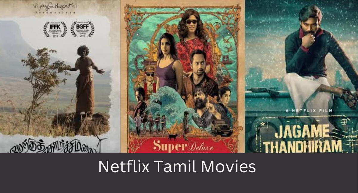 Netflix Tamil Movies