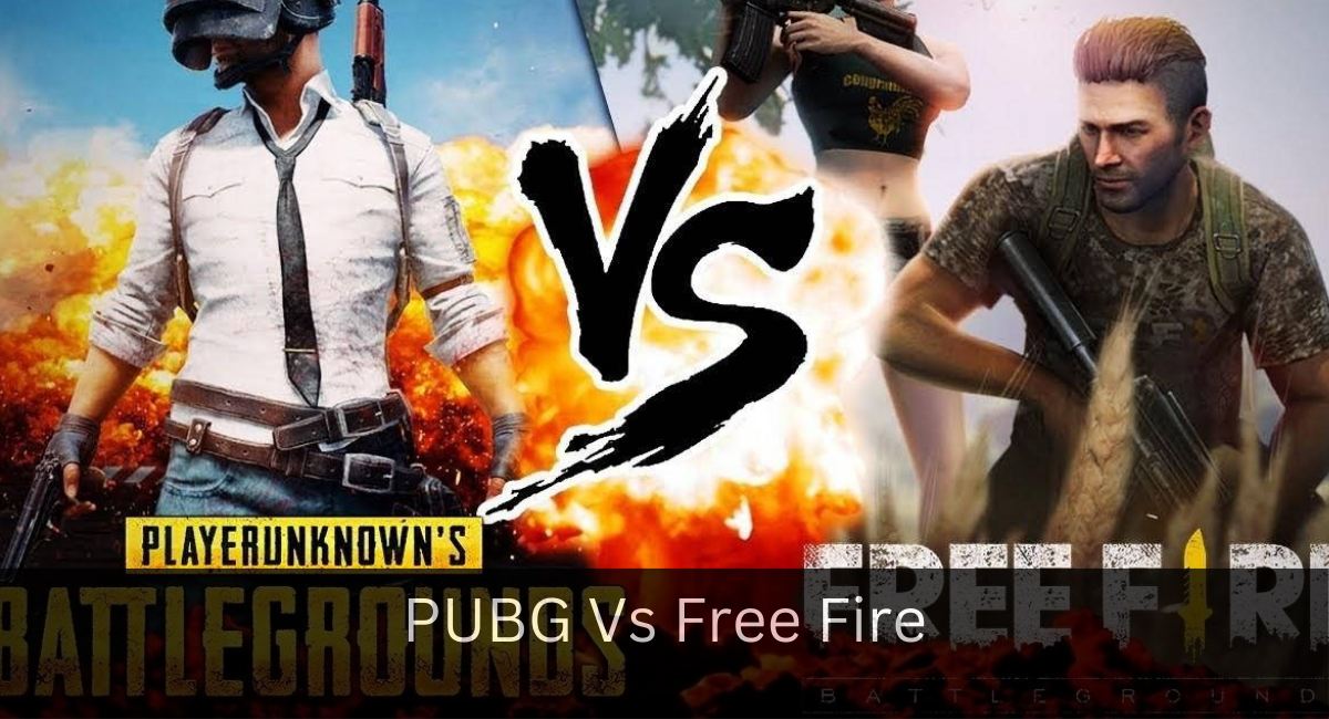 PUBG Vs Free Fire