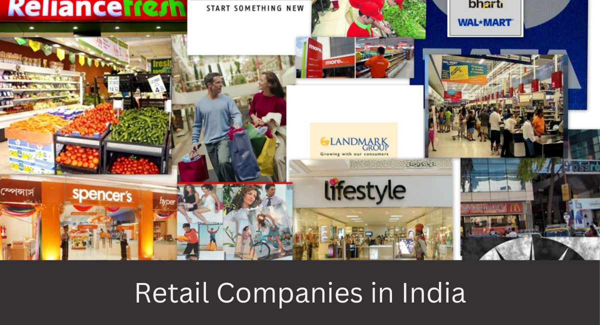 Retail Companies in India