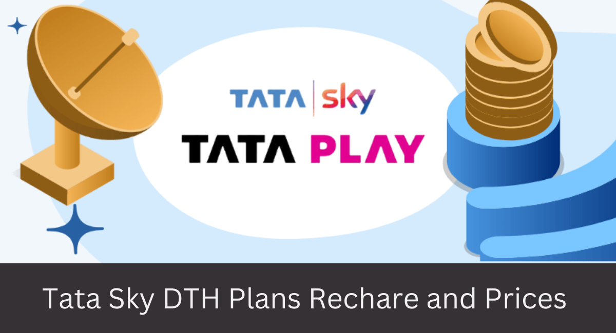 Tata Sky DTH Plans Rechare and Prices