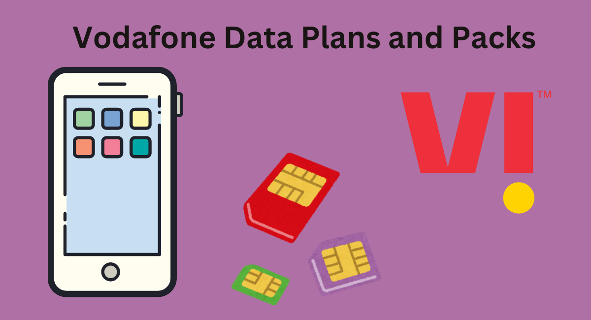 Vodafone Data Plans and Packs